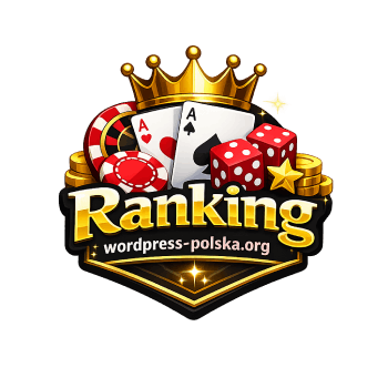 Ranking najlepsze kasyno online – wordpress-polska.org